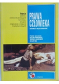 Prawa człowieka. Dokumenty międzynarodowe