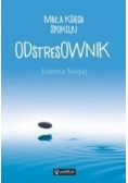 ODstresOWNIK. Mała księga spokoju