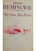 The Sun Also Rises
