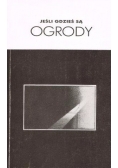 Jeśli gdzieś są ogrody. Antologia poezji "W Drodze"