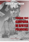 Tobruk 1941 Kampania w Afryce Północnej