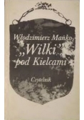"Wilki" pod Kielcami