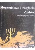 Męczeństwo i zagłada Żydów