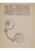 Nowe strategie i techniki pomocy psychologicznej