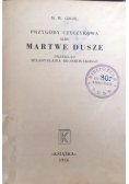 Martwe dusze, 1946 r.
