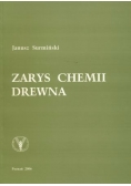 Zarys chemii drewna