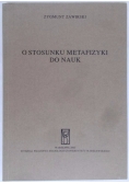 O stosunku metafizyki do nauk