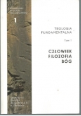 Teologia Fundamentalna, Tom I