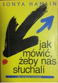 Jak mówić, żeby nas sluchali