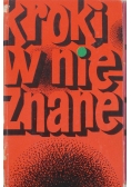 Kroki w nieznane, tom III