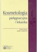 Kosmetologia pielęgnacyjna i lekarska