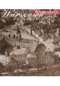 Przedwczorajsza Warszawa