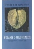 Wołanie o miłosierdzie modlitwy z Genesee
