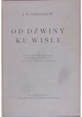 Od Dźwiny ku Wiśle, 1925 r.