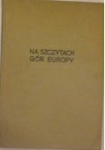 Na szczytach gór Europy