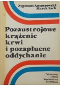 Pozaustrojowe krążenie krwi i pozaustrojowe oddychanie