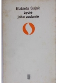 Życie jako zadanie