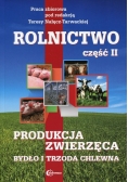 Rolnictwo Część 2 Produkcja zwierzęca Bydło i trzoda chlewna Podręcznik