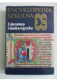 Encyklopedia szkolna. Literatura i nauka o języku