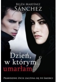 Dzień, w którym umarłam