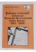 Polityka i koncepcje politycznie Gustawa Stresemanna wobec Polski( 1915-1929)