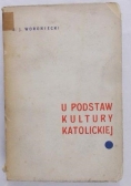 U podstaw kultury katolickiej, tom VII 1935 r.