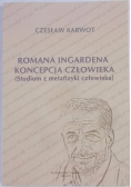 Romana Ingardena koncepcja człowieka
