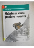 Niedoskonała wiedza podmiotów rynkowych