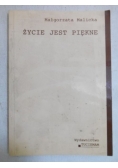 Życie jest piękne