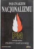 Pod znakiem nacjonalizmu