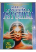 Siła Twojej psychiki