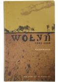 Wołyń 1943-2008 Pojednanie