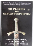 Od plemion do Rzeczypospolitej
