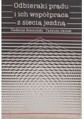 Odbieraki prądu i ich współpraca z siecią jezdną