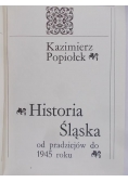 Historia Śląska od pradziejów do 1945 roku
