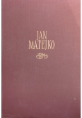 Jan Matejko.Wspomnienia rodzinne