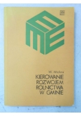 Kierowanie rozwojem rolnictwa w gminie