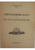 Nieznajomemu Bogu czyli ku czci Eucharystji Św., 1935r