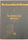 Budownictwo betonowe. Technologia betonowe, część 1-2
