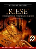 "Rise" Hitlerowskie podziemia śmierci
