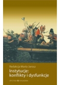 Instytucje konflikty i dysfunkcje