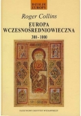 Europa Wczesnośredniowieczna 300 - 1000