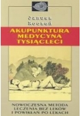 Akupunktura medycyny tysiącleci