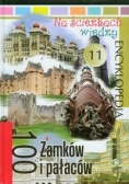 Na ścieżkach wiedzy 100 Zamków i pałaców Encyklopedia