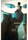 Spójrz na mnie