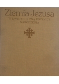 Ziemia Jezusa w Dwutysięczną Rocznicę Narodzenia