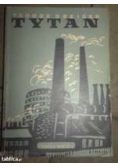 Tytan, 1949 r.