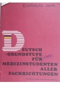 Deutsch-Grundstufe Fur Medizinstudenten Aller Fachrichtungen