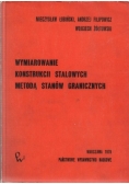 \Wymiarowanie konstrukcji stalowych metodą stanów granicznych