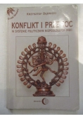 Konflikt i przemoc w systemie politycznym niepodległych Indii